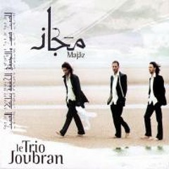 Le Trio Joubran - Majâz