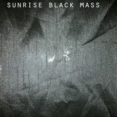 Sunrise Black Mass--"Novitiate (16-Bit Demo)"