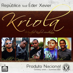 Republica ft Eder Xavier - Kriola (Mudjer Kabu-verdiana)