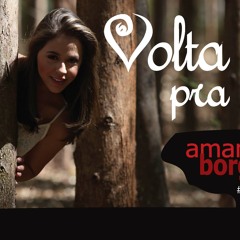 Volta pra mim - Amanda Borges