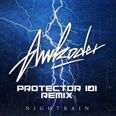 Awkoder - Nightrain (Protector 101 Remix)