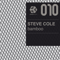 Steve Cole - Bamboo (Original) || schallbox010