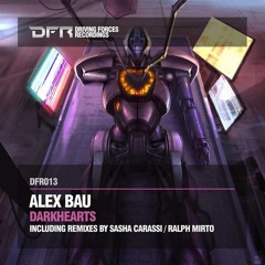 Alex Bau - Darkhearts (Sasha Carassi Remix) [Driving Forces Recordings]