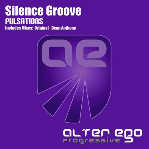 Silence Groove - Pulsations - Dean Anthony Remix