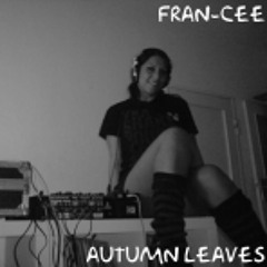 Fran-Cee - Autumn Leaves