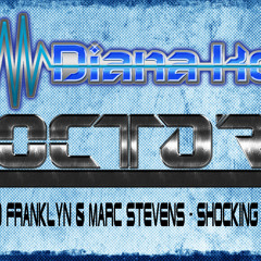 Shocking_Orlando Franklyn & Marc Stevens (DOCTOR J & DIANA KEY Remixxx)