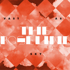 The Roseline - Back Of My Mind