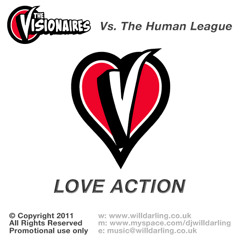 The Visionaires Vs. The Human League - Love Action