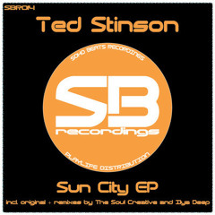 Ted Stinson - Sun City (The  Soul Creative Remix)