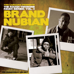 Brand Nubian - It Go's Down Ones Again