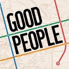 Good People - Theme