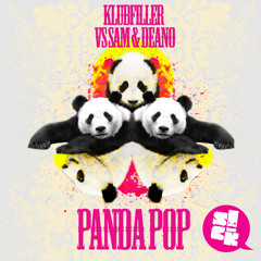 S!CK001 - Klubfiller vs. Sam & Deano - Panda Pop - ON SALE NOW @ BEATPORT & TID