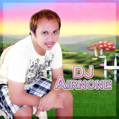 DJ AIRNONE non stop mega mix 130 UNFINISHED