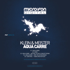 Klein & Meister - Aqua Carre (Michael Klein's Concept Remix)