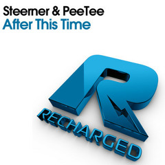 Steerner & PeeTee - After This Time (Original mix) **OUT ON BEATPORT**