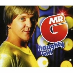 Mr. G - Naughty Girl (Isla Phisher Remix)
