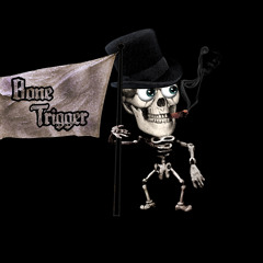EASIER-BONE TRIGGER