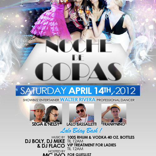 Esa Mulata - Frank Nino feat Los Rakas @ "NOCHE DE COPAS'' SATURDAY APRIL 14TH, 2012