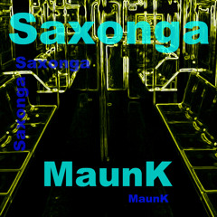Mauritzio Main Dub - Saxonga - MaunK - PREVIEW - KYOSAKU RECORDS