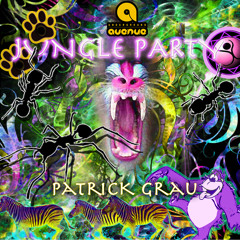 Jungle Party - Patrick Grau Ibiza Sci Fi