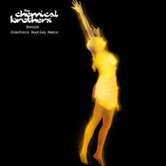 The Chemical Brothers - Swoon (Simofonik Bootleg Remix)
