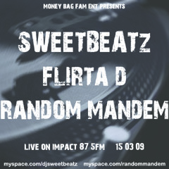 SweetBeatz B2B Flirta-D & Random Mandem/Top Records (LIVE MIX ON IMPACT FM)