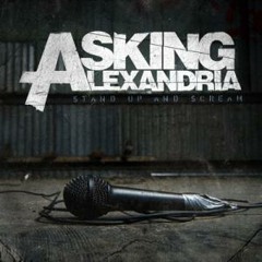 Asking Alexandria - The Final Episode (Byzanite Remix)