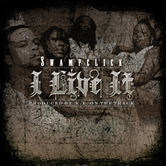I LIVE IT {prod. by K.E. On The Track}