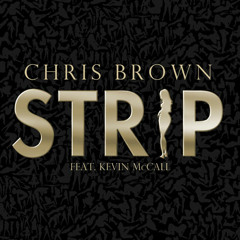 Chris Brown- Strip (COVER)