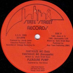 Pleasure Pump - Fantasize Me (CuttinHeadz' Boot)