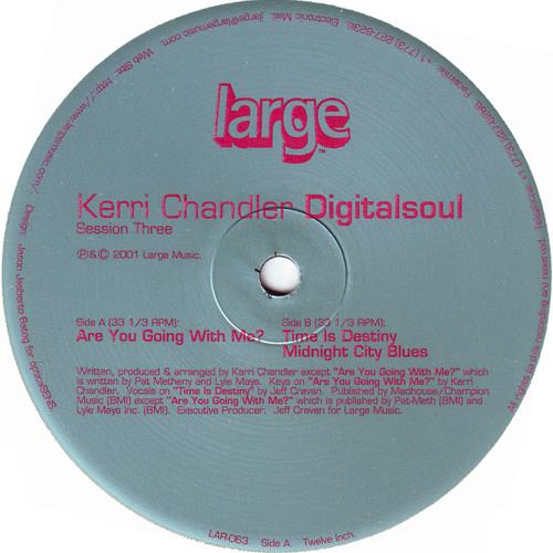 Kerri Chandler - Time Is Destiny (CuttinHeadz' Edit)