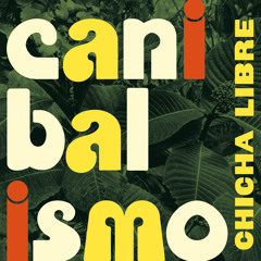 Chicha Libre - El Carnicero de Chicago (from "Canibalismo")
