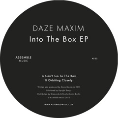 Daze Maxim "Orbiting Closely" (Assemble Music - 02)