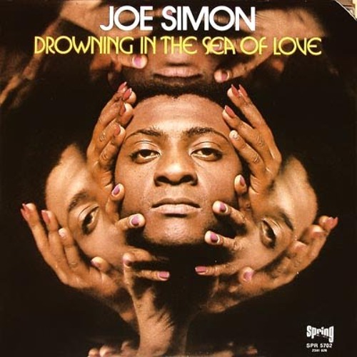 Joe Simon - Drowning In The Sea Of Love (Cayetano Edit)