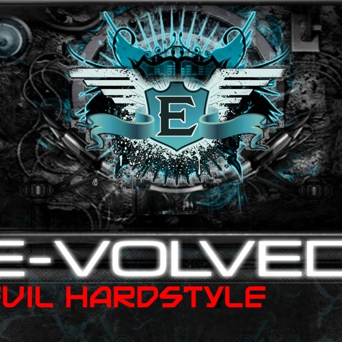 E-volved - Evil hardstyle part 2 (intro)