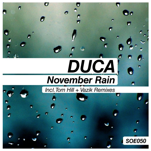 Duca - November Rain (Preview)