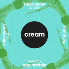 Radio Saint Cream - Mixed by Frag Maddin