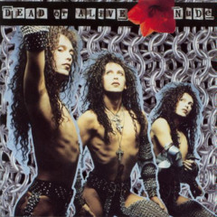 Dead Or Alive - I Don't Wanna Be Your Boyfriend (Nobody Knows Edit)