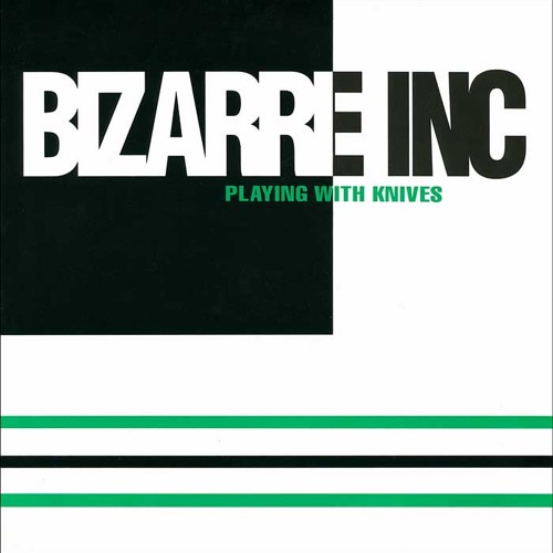 Bizarre inc. - Playing with knives (Dj Mashdup's nasty cut) (done a bit more)
