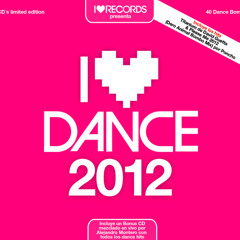 I Love Dance 2012 - Exclusive Preview Mini Mix