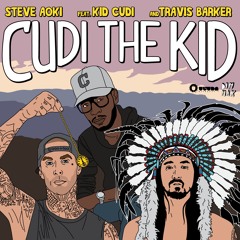 Steve Aoki - Cudi The Kid ft. Kid Cudi & Travis Barker (Radio Edit)
