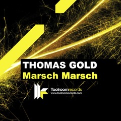 Thomas Gold - Marsch Marsch (Delta Section Remix)