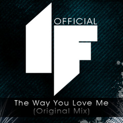 Ian Fever ft. Almi - The Way You Love Me
