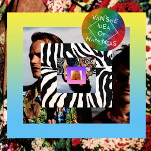 Van She - Idea Of Happiness (What So Not Remix) [OUT NOW ON MODULAR]