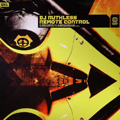 Ruthless - Remote Control (2004)