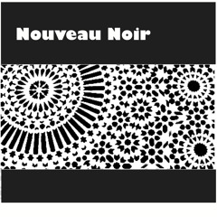Nouveau Noir "africa club mix extract"