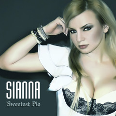 SIANNA - SWEETEST PIE (extended edit)