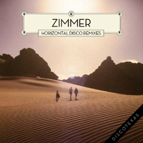 Zimmer - "Cruisin' (Lou Teti Mix)"