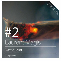 Laurent Magis - Blast a joint -  Out Soon on FOLD RECORDS