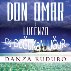 Don Omar -Danza Kuduro Dj DoĞuKanN UĞuR 2012 Remix